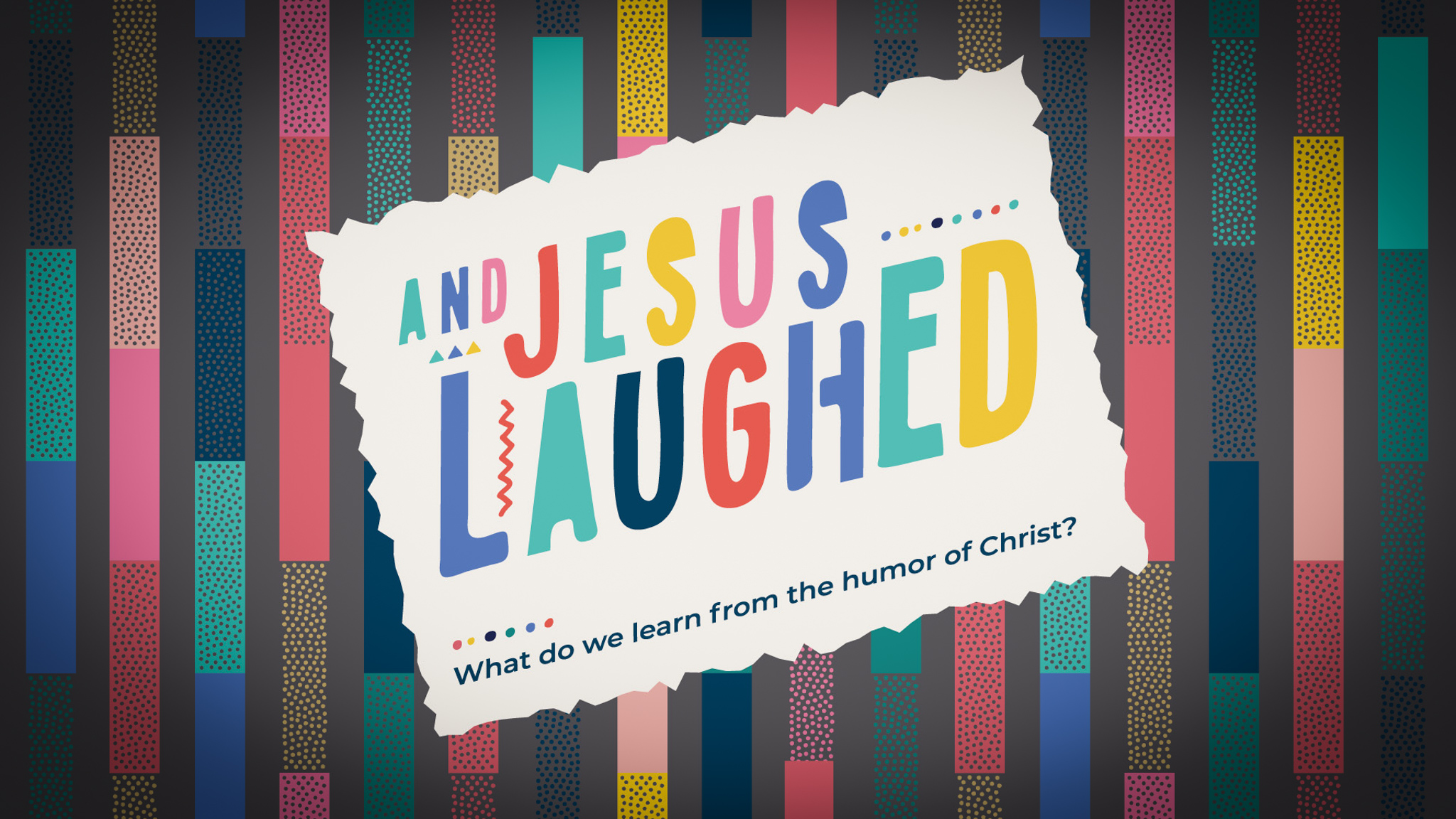 And Jesus Laughed: What Do We Learn from the Humor of Christ?
July 10
9:00 & 10:45 a.m.  | Oak Brook
10:00 a.m. | Butterfield

